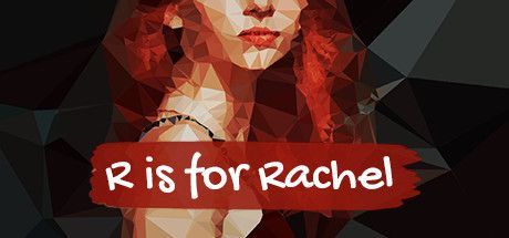 Game cover: R is for Rachel