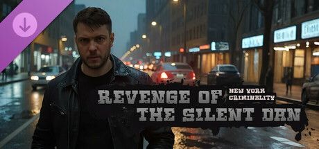 Game cover: Revenge of the Silent Dan: New York Criminality