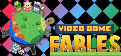 Game cover: Video Game Fables
