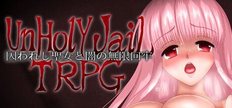 Game cover: UnHolY JaiL TRPG