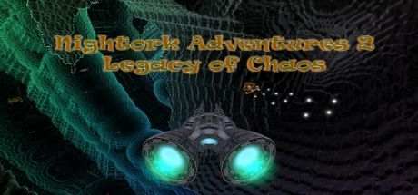 Game cover: Nightork Adventures 2: Legacy of Chaos