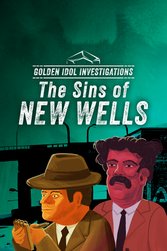 Game cover: Golden Idol Investigations: The Sins of New Wells