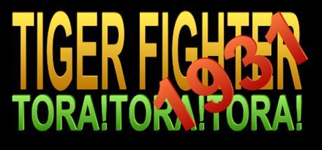 Game cover: Tiger Fighter 1931 Tora!