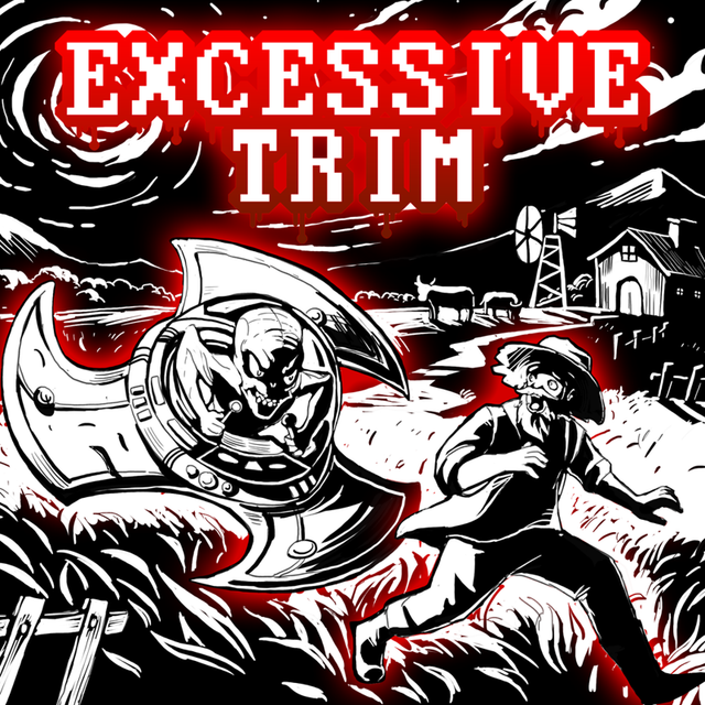 Game cover: Excessive Trim