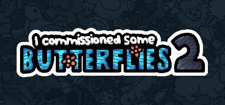 Game cover: I commissioned some butterflies 2