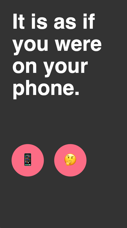 Game cover: It is as if you were on your phone