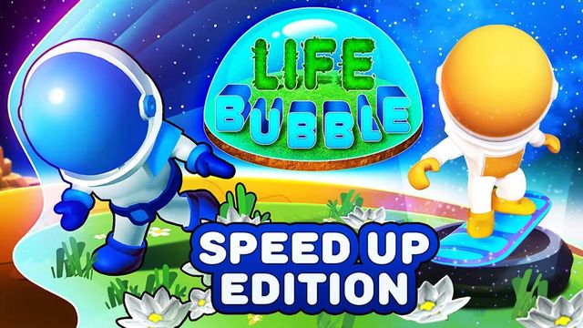 Game cover: Life Bubble: Speed Up Edition