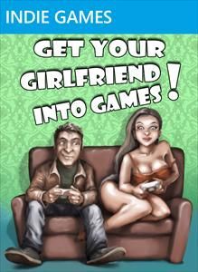 Game cover: Get Your Girlfriend Into Games!