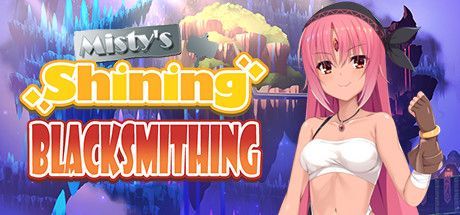 Game cover: Misty's Shining Blacksmithing