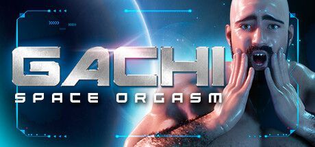 Game cover: Gachi: Space Orgasm