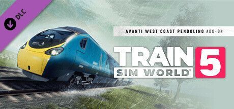 Game cover: Train Sim World 5: Avanti West Coast Pendolino Add-On