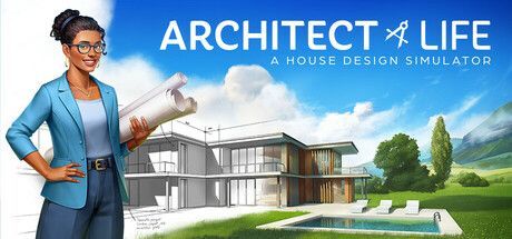 Game cover: Architect Life: A House Design Simulator