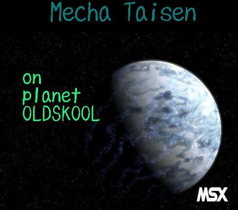 Game cover: Mecha Taisen on Planet Oldskool