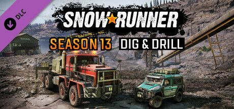 Game cover: SnowRunner: Season 13 - Dig & Drill