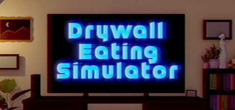 Game cover: Drywall Eating Simulator
