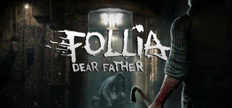 Game cover: Follia: Dear Father