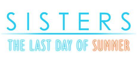 Game cover: Sisters: The Last Day of Summer
