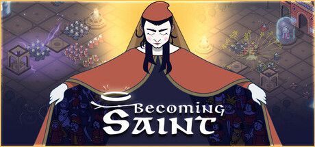 Game cover: Becoming Saint