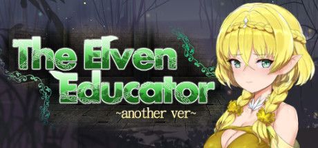 Game cover: The Elven Educator: Another Ver