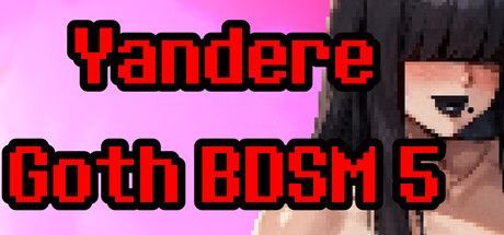 Game cover: Yandere Goth BDSM 5