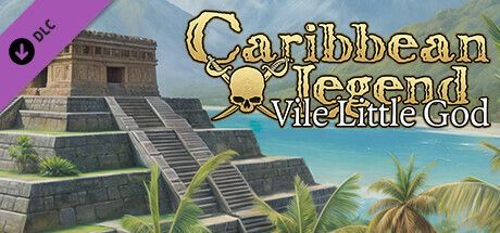 Game cover: Caribbean Legend: Vile Little God