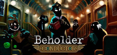Game cover: Beholder: Conductor