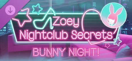 Game cover: Zoey: Nightclub Secrets - Bunny Night!