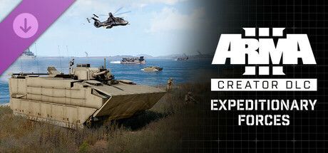 Game cover: Arma III: Creator DLC - Expeditionary Forces