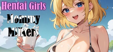 Game cover: Hentai Girls: Mommy Milkers