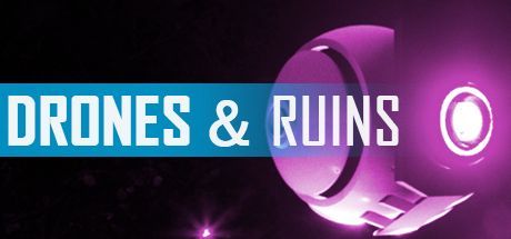 Game cover: Drones and Ruins