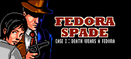Game cover: Fedora Spade: Case 3 - Death Wears a Fedora