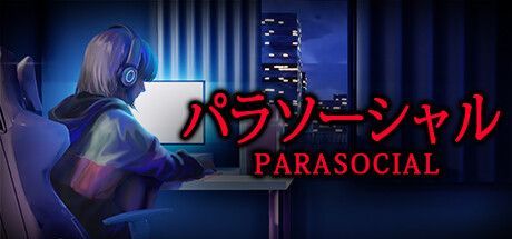Game cover: Parasocial