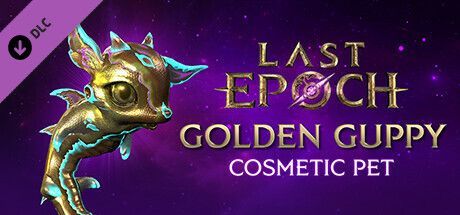 Game cover: Last Epoch: Golden Guppy Cosmetic Pet