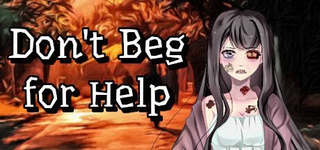 Game cover: Don't Beg for Help