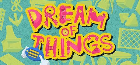 Game cover: Dream of Things