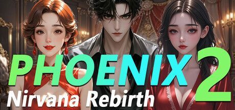 Game cover: Phoenix Nirvana Rebirth 2