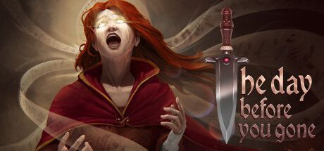 Game cover: The Day Before You Gone