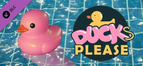 Game cover: Placid Plastic Duck Simulator: Ducks, Please