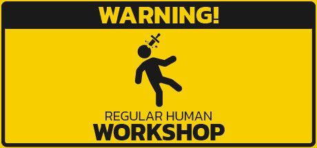 Game cover: Regular Human Workshop