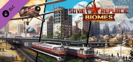 Game cover: Workers & Resources: Soviet Republic - Biomes