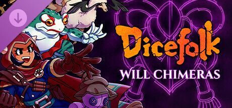 Game cover: Dicefolk: Will Chimeras Pack