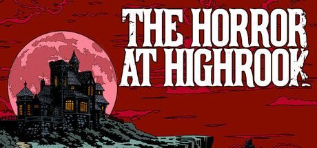 Game cover: The Horror at Highrook