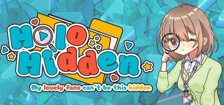 Game cover: Holo Hidden: My Lovely Fans Can't Be This Hidden