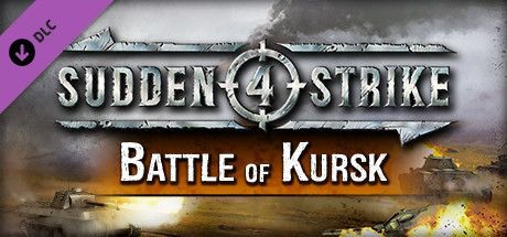 Game cover: Sudden Strike 4: Battle of Kursk