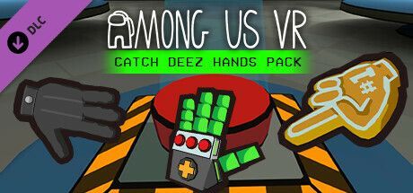 Game cover: Among Us VR: Catch Deez Hands Pack