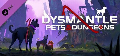 Game cover: Dysmantle: Pets & Dungeons