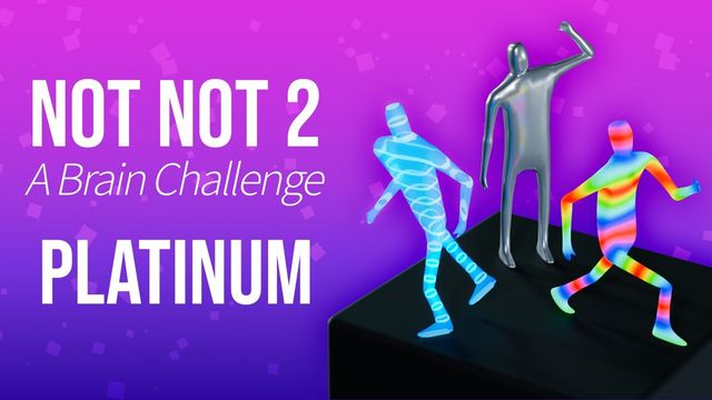 Game cover: Not Not 2: A Brain Challenge - Platinum DLC