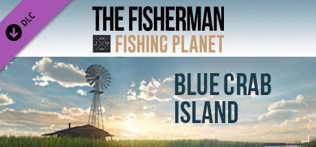 Game cover: The Fisherman: Fishing Planet - Blue Crab Island Expansion