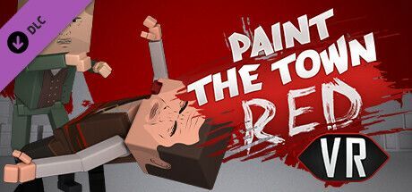 Game cover: Paint the Town Red VR