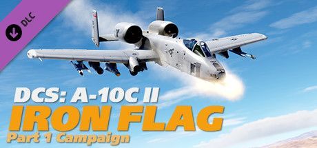 Game cover: DCS: A-10C II - Iron Flag - Part 1 Campaign
